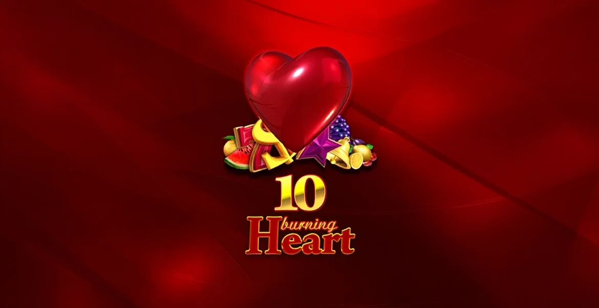 10 Burning Heart