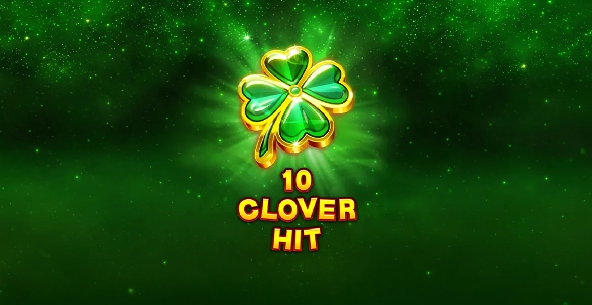 10 Clover Hit