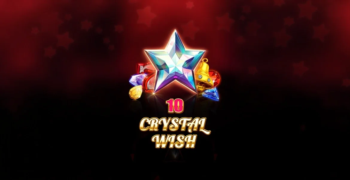 10 Crystal Wish