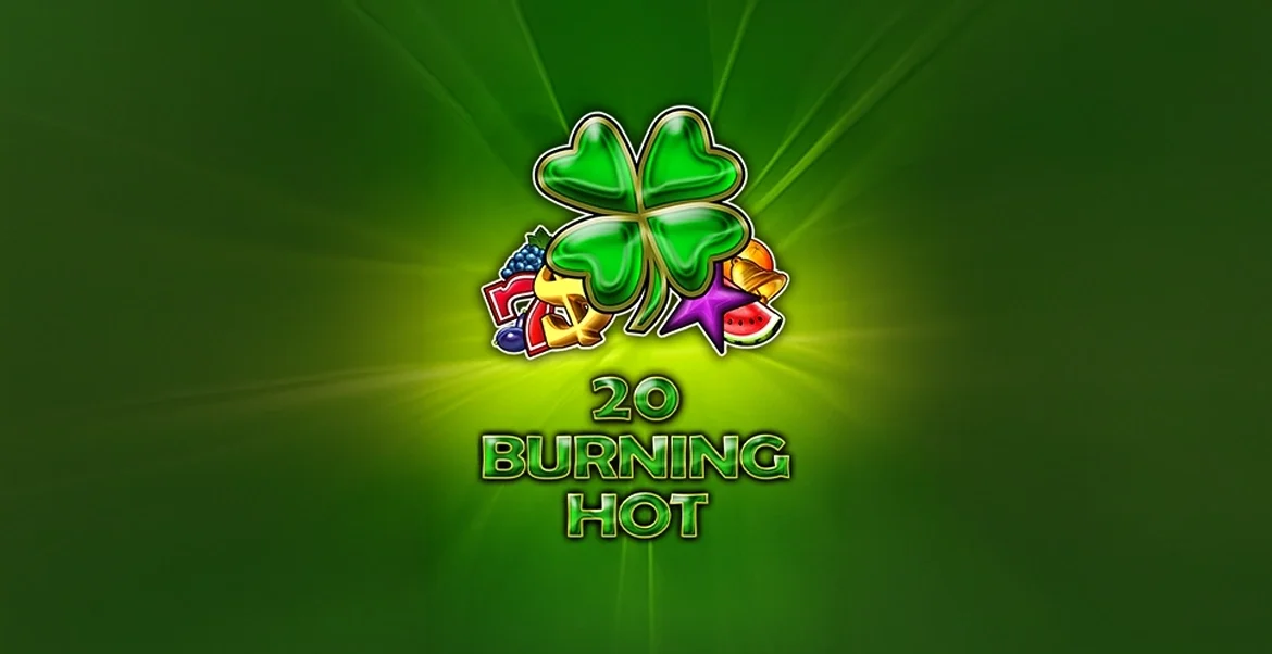 20 Burning Hot